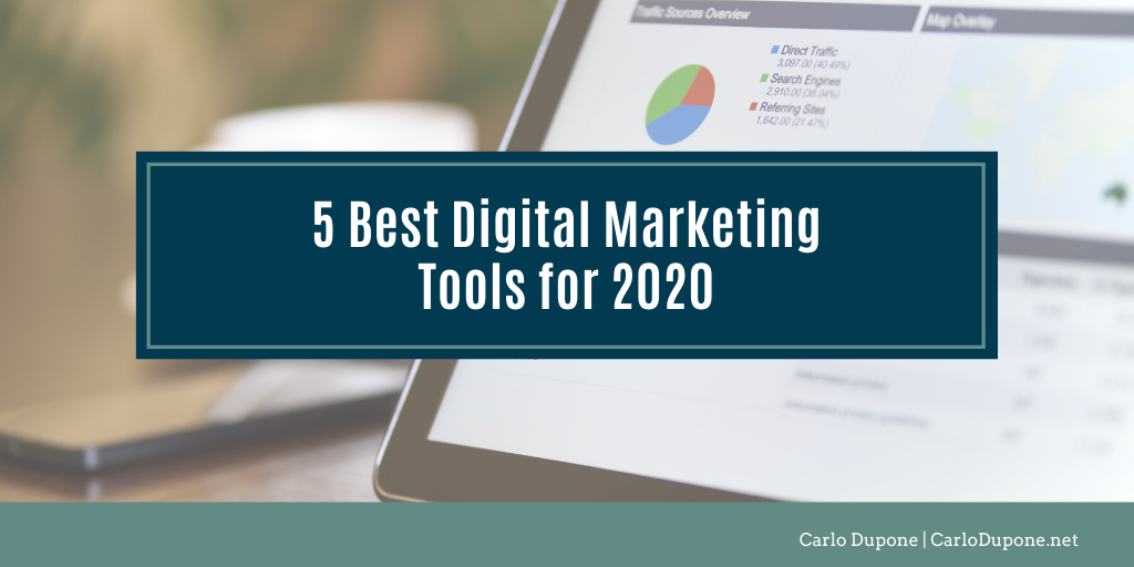 5 Best Digital Marketing Tools for 2020