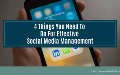 4 Things You Need To Do For Effective Social Media Management